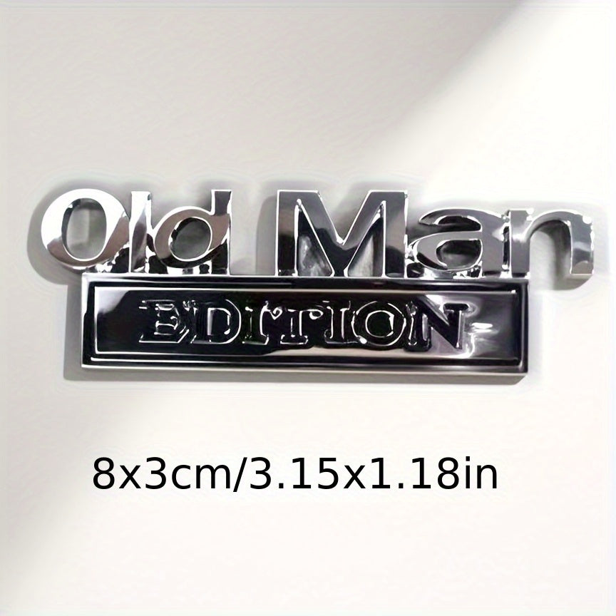 Old for Man Edition 3D Emblem Sticker Badge Fender Funny Decals Car Replacement Door Decoration for Universal Vehicle SUV Motorcycle