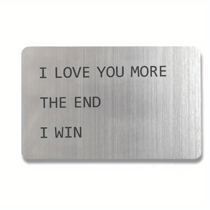 Valentine's Day gift 1pc Anniversary Wallet Insert for Men, Novelty Wallet Card Gift, I Love You More, Engraved Keepsake for Him